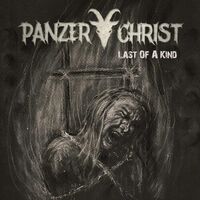 Panzerchrist - Last Of A Kind vinyl cover