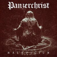Panzerchrist - MALEFICIUM PART I vinyl cover