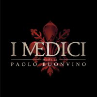 Paolo Buonvino - Medici - Masters Of Florence vinyl cover