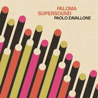 Paolo Zavallone - Paloma Supersound vinyl cover