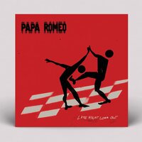 Papa Romeo - Late Night Load Out vinyl cover