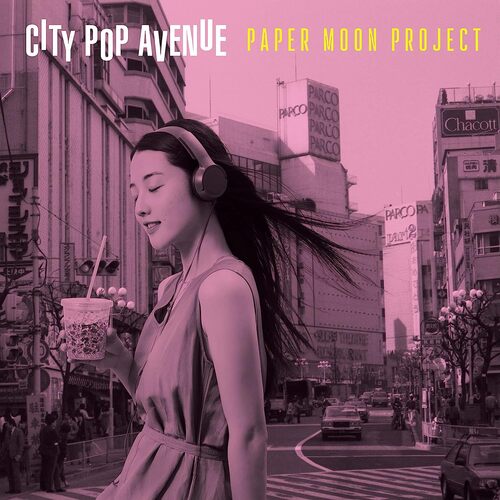 Paper Moon Project - City Pop Avenue vinyl cover