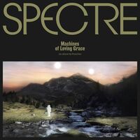Para One - Spectre: Machines Of Loving Grace