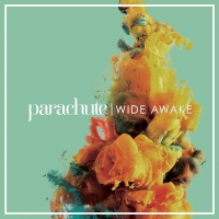 Parachute - Wide Awake vinyl cover
