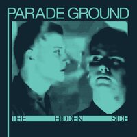 Parade Ground - The Hidden Side vinyl cover