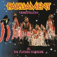 Parliament - Funkentelechy Vs. The Pacebo Syndrome vinyl cover