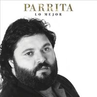 Parrita - Parrita: Lo Mejor vinyl cover