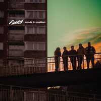 Pastel - Souls In Motion (Manchester Edition) vinyl cover