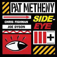 Pat Metheny - SIde-Eye III+ vinyl cover