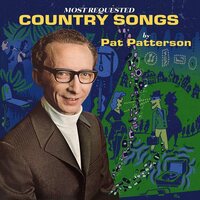 Pat Patterson - Most Requested Country Songs vinyl cover