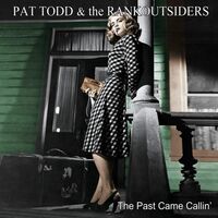 Pat & The Rankoutsiders Todd - Past Came Callin vinyl cover