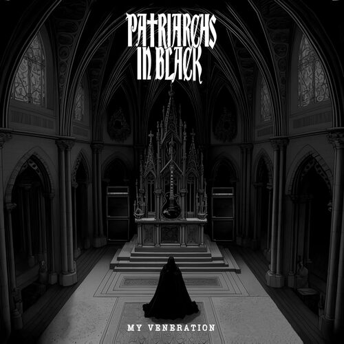Patriarches In Black - My Veneration vinyl cover