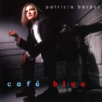 Patricia Barber - Cafe Blue vinyl cover