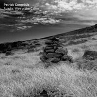 Patrick Cornelius - Acadia: Way Of The Cairns vinyl cover