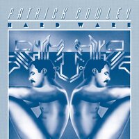 Patrick Cowley - Hard Ware vinyl cover