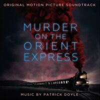 Patrick Doyle - Murder On The Orient Express / vinyl cover