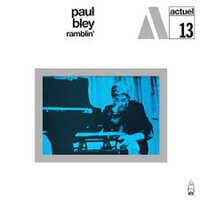 Paul Bley - Ramblin' vinyl cover