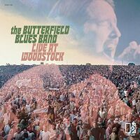 Paul Butterfield Blues Band - Live At Woodstock vinyl cover