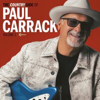 Paul Carrack - The Country Side Of Paul Carrack: Volume 1 vinyl cover