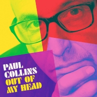 Paul Collins - Out Of My Head vinyl cover