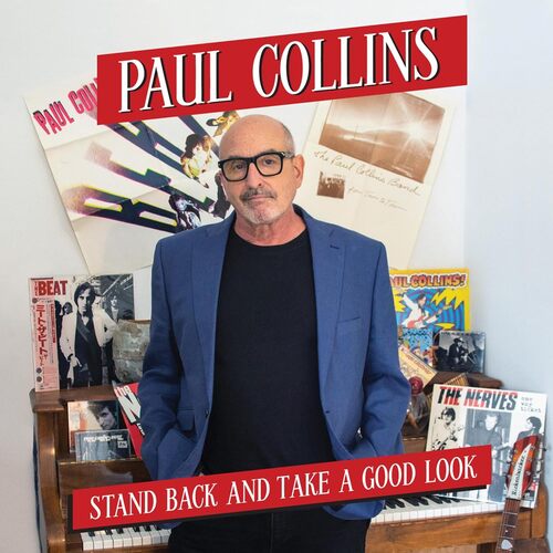 Paul Collins - Stand Back and Take a Good Look vinyl cover