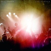 Paul Draper - Live At Scala vinyl cover