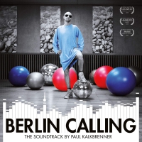 Paul Kalkbrenner - Berlin Calling Original Soundtrack vinyl cover