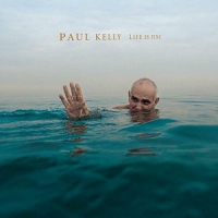 Paul Kelly - Life Is Fine vinyl cover
