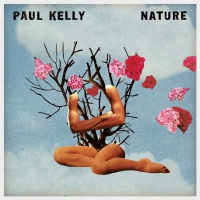 Paul Kelly - Nature vinyl cover