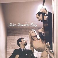 Paul Peter & Mary - The Very Best Of Peter, Paul and Mary (Gold; Anniversary Edition) vinyl cover
