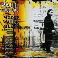 Paul Rodgers - Muddy Water Blues vinyl cover