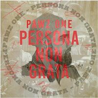 Pawz One - Persona Non Grata vinyl cover