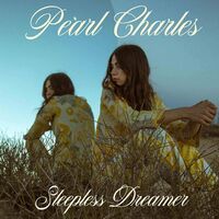 Pearl Charles - Sleepless Dreamer vinyl cover
