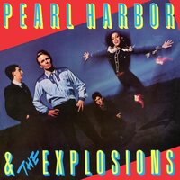 Pearl Harbor And The Explosions - Pearl Harbor And The Explosions vinyl cover
