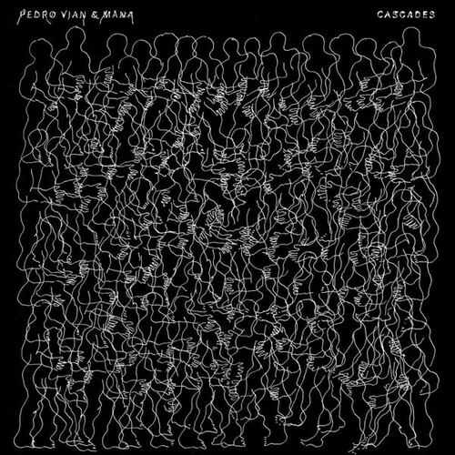Pedro / Mana Vian - Cascades vinyl cover