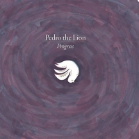 Pedro The Lion - Progress vinyl cover