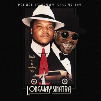 Peewee Longway & Cassis Jay - Longway Sinatra vinyl cover