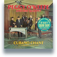 Peggy O'Keefe - Cubano Chant vinyl cover