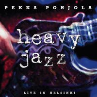 Pekka Pohjola - Heavy Jazz: Live In Finland vinyl cover