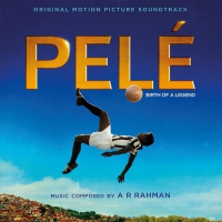 Pele: Birth Of A Legend O.s.t. - Pele: Birth Of A Legend vinyl cover