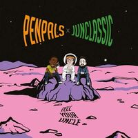 Penpals & Junclassic - Tell Your Uncle Deluxe Edition vinyl cover