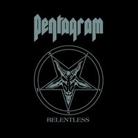 Pentagram - Relentless 40th Anniversary vinyl cover