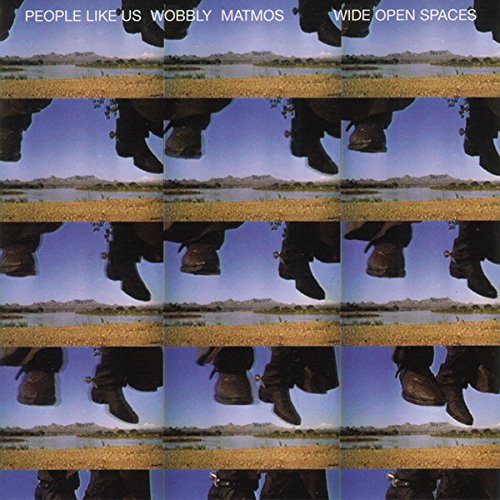 People Like Us - Wide Open Spaces vinyl cover