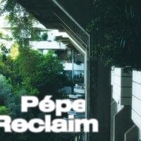Pepe - Reclaim