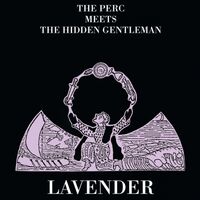 Perc Meets The Hidden Gentleman - Lavender vinyl cover
