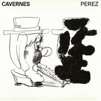Perez - Cavernes vinyl cover