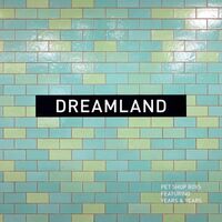 Pet Shop Boys - Dreamland vinyl cover