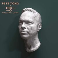 Pete Tong - Chilled Classics vinyl cover