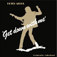 Peter Abdul - Get Down With Me vinyl cover