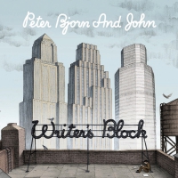 Peter Bjorn And John - Writers Block vinyl cover